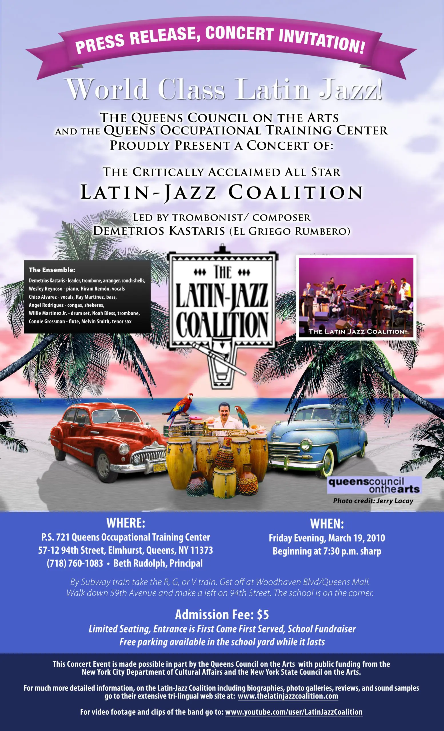 The Queens Council on the Arts and the Queens Occupational Training Center Proudly Present The Latin-Jazz Coalition Friday, December 19, 2010